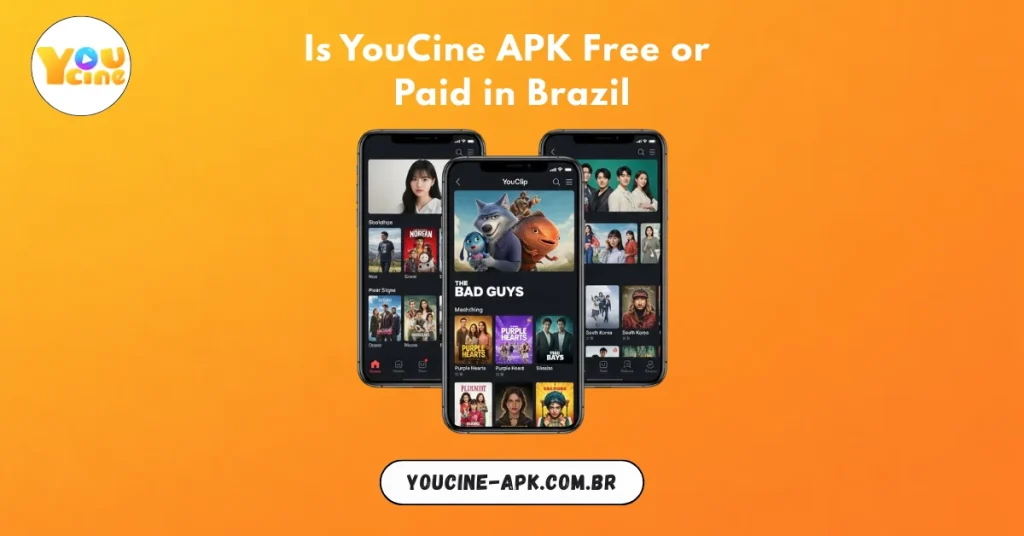 Is YouCine APK Free or Paid in Brazil